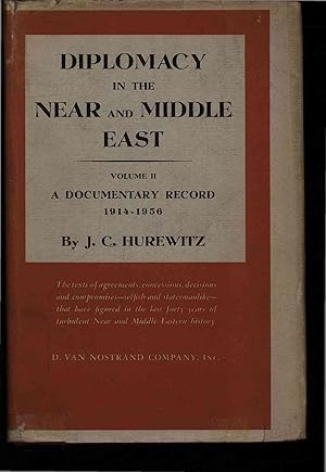 Bild des Verkufers fr Diplomacy in the Near and Middle East. A Documentary Record: 1914-1956. Volume II zum Verkauf von Antiquariat Bookfarm