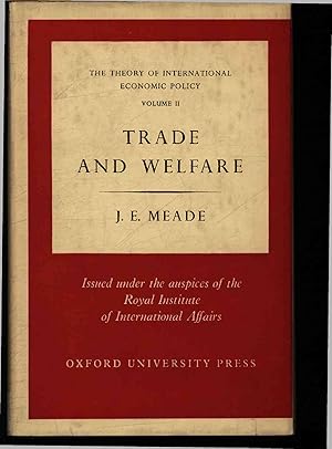 Bild des Verkufers fr Trade and Welfare. The Theory of International Economic Policy, Volume Two zum Verkauf von Antiquariat Bookfarm