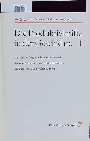 Image du vendeur pour Die Produktivkrafte in der Geschichte, 1. mis en vente par Antiquariat Bookfarm