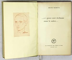 Imagen del vendedor de E i giorni miei declinano come le ombre. a la venta por Libreria Antiquaria Gonnelli