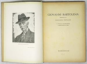 Giovanni Bartolena presentato da Francesco Pestellini. 18 tavole in quattrocromia. 21 riproduzion...