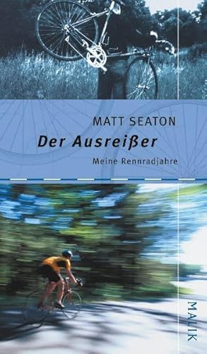 Imagen del vendedor de Der Ausreier: Meine Rennradjahre a la venta por Gerald Wollermann