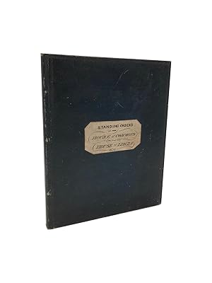 Standing Orders of the House of Commons, Relating to Private Bills, and Other Matters: 1856 WITH ...