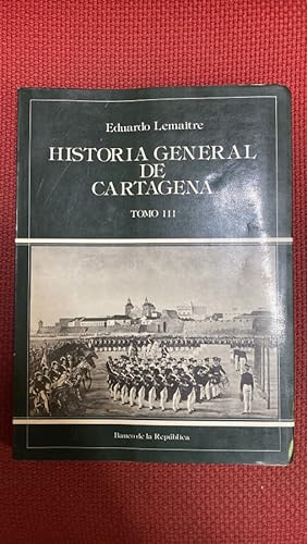 Imagen del vendedor de HISTORIA GENERAL DE CARTAGENA TOMO III a la venta por LIBRERA OESTE