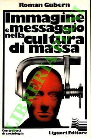 Immagine e messaggio nella cultura di massa.