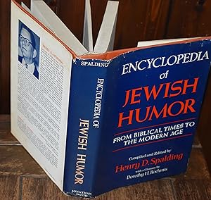 Imagen del vendedor de ENCYCLOPEDIA OF JEWISH HUMOUR FROM BIBLICAL TIMES TO THE MODERN AGE a la venta por CHESIL BEACH BOOKS