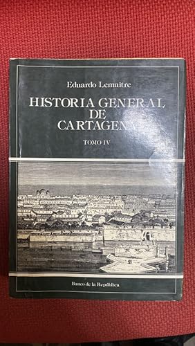 Imagen del vendedor de HISTORIA GENERAL DE CARTAGENA TOMO IV a la venta por LIBRERA OESTE