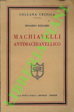 Bild des Verkufers fr Machiavelli antimachiavellico. zum Verkauf von Libreria Piani
