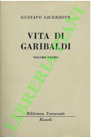 Vita di Garibaldi.