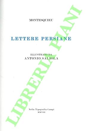 Lettere persiane di Montesquieu illustrate da Antonio Saliola.