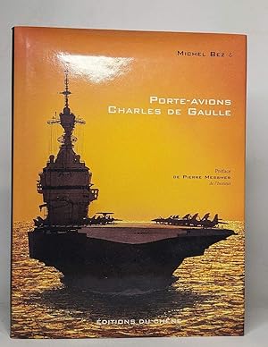 Le porte-avions Charles-de-Gaulle