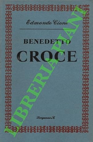 Bild des Verkufers fr Benedetto Croce e il pensiero contemporaneo. zum Verkauf von Libreria Piani