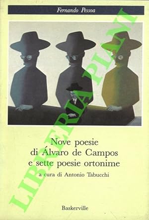 Seller image for Nove poesie di Alvaro de Campos e sette poesie ortononime. for sale by Libreria Piani