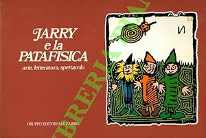 Image du vendeur pour Jarry e la Patafisica. mis en vente par Libreria Piani