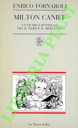 Milton Caniff. Un filmico pennello tra il nero e il merletto.