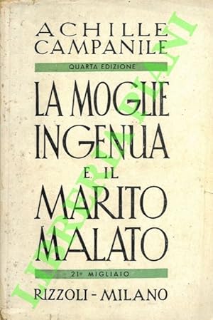 La moglie ingenua e il marito malato.