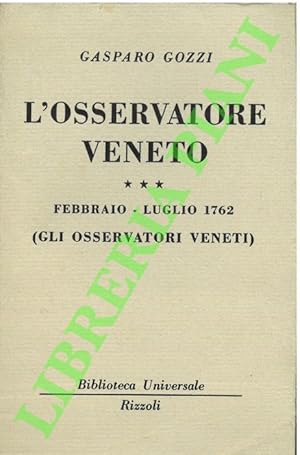 L'osservatore veneto. Febbraio - luglio 1761.