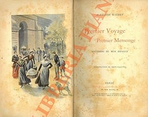 Premier Voyage, Premier Mensonge: Souvenirs de mon enfance. Illustrations de Bigot-Valentin.