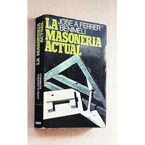 Seller image for LA MASONERIA ACTUAL for sale by Urbano Librera Infinita