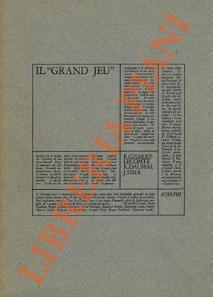 Image du vendeur pour Il ?Grand Jeu?. mis en vente par Libreria Piani