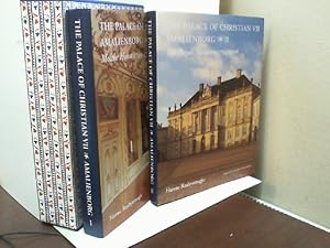 Image du vendeur pour The Palace of Christian VII Amalienborg. 2 Bnde im Schuber. I: Moltke House 1749-1794 - II: The Royal Mansion 1794-1996. mis en vente par Antiquariat Uwe Berg