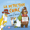 Seller image for La detective Cuac y el ladrn de pasteles for sale by AG Library