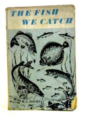 Immagine del venditore per Fish We Catch venduto da World of Rare Books