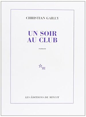 Image du vendeur pour Un Soir au Club mis en vente par Dmons et Merveilles