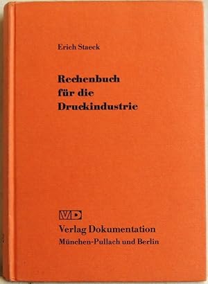 Bild des Verkufers fr Rechenbuch fr die Druckindustrie; zum Verkauf von Peter-Sodann-Bibliothek eG
