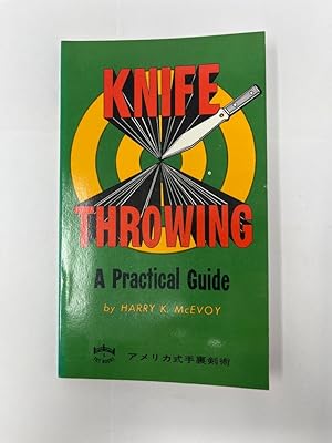 Knife Throwing a practical Guide