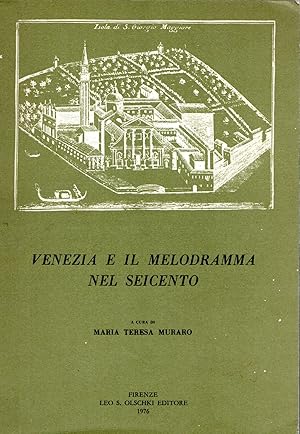 Venezia e il Melodramma nel Seicento