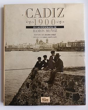 Cádiz 1900: en las fotografías de Ramón Muñoz