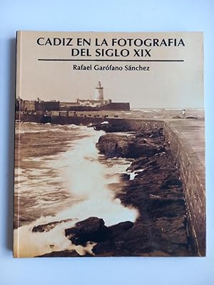 Cádiz en la fotografía del siglo XIX