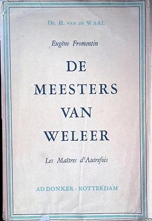 Seller image for De meesters van weleer: les matres d'autrefois for sale by Klondyke