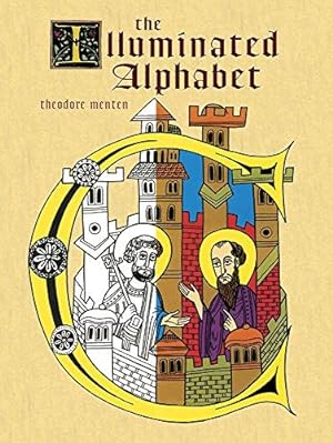 Imagen del vendedor de The Illuminated Alphabet (Dover Electronic Clip Art) a la venta por WeBuyBooks