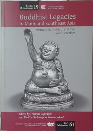 Seller image for Buddhist Legacies in Mainland Southeast Asia for sale by SEATE BOOKS