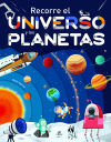 Imagen del vendedor de Recorre el Universo y los Planetas a la venta por AG Library
