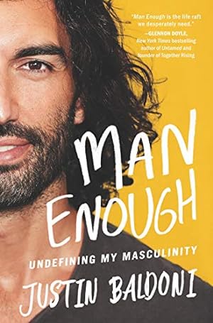 Seller image for Man Enough: Undefining My Masculinity for sale by -OnTimeBooks-