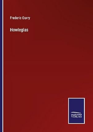 Seller image for Howleglas for sale by BuchWeltWeit Ludwig Meier e.K.