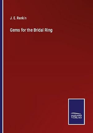 Seller image for Gems for the Bridal Ring for sale by BuchWeltWeit Ludwig Meier e.K.