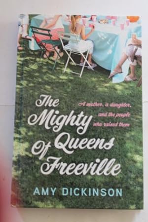 Bild des Verkufers fr The Mighty Queens Of Freeville zum Verkauf von WeBuyBooks