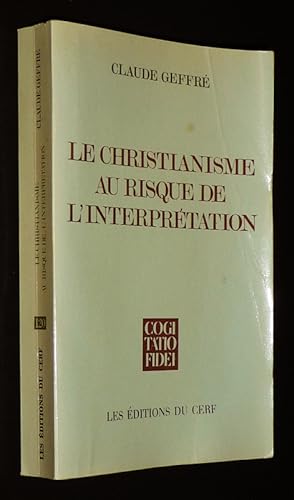 Bild des Verkufers fr Le Christianisme au risque de l'interprtation zum Verkauf von Abraxas-libris