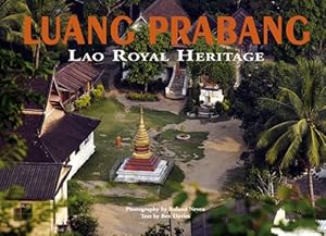 Bild des Verkufers fr Luang Prabang, Lao Royal Heritage zum Verkauf von WeBuyBooks