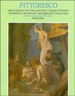 Seller image for Pittoresco: Marco Boschini, his Critics, and their Critiques of Painterly Brushwork in Seventeenth- and Eighteenth-Century Italy for sale by Messinissa libri