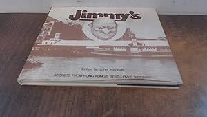 Seller image for Jimmys : Secrets from Hong Kongs Best Loved Kitchen for sale by BoundlessBookstore