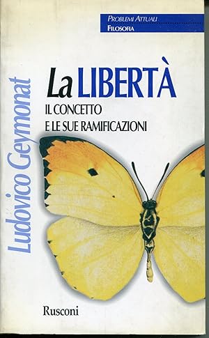 Image du vendeur pour La libert mis en vente par Studio Bibliografico Viborada