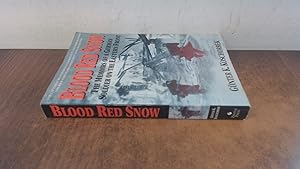 Bild des Verkufers fr Blood Red Snow Memoirs German: The Memoirs of a German Soldier on the Eastern Front zum Verkauf von BoundlessBookstore