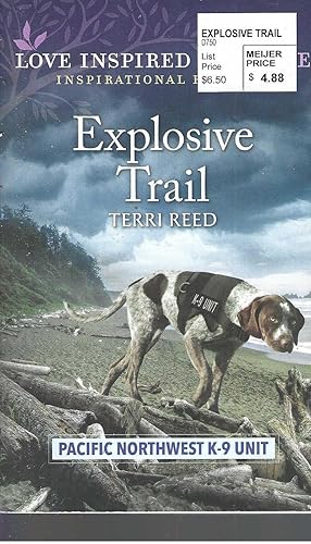 Explosive Trail (Pacific Northwest K-9 Unit, 3)