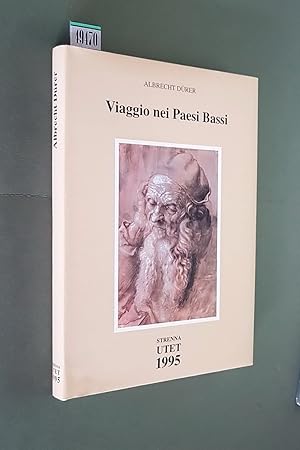 Seller image for ALBRECHT DURER - Viaggio nei Paesi Bassi for sale by Stampe Antiche e Libri d'Arte BOTTIGELLA