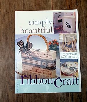 Simply Beautiful Ribboncraft